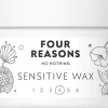 Four Reasons No nothing Sensitive Wax muotoiluvaha 100 ml